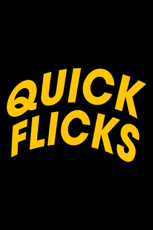 Quick Flicks (2024) TV show poster