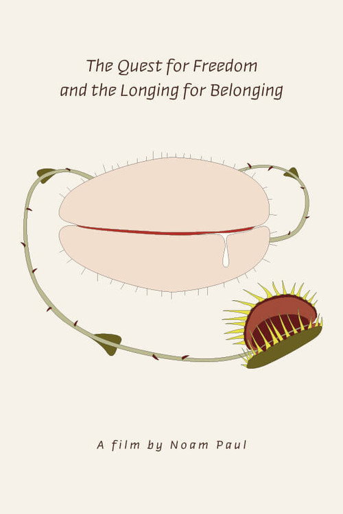 The Quest for Freedom and the Longing for Belonging (2021) movie poster