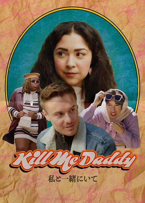 Kill Me Daddy (2022) movie poster