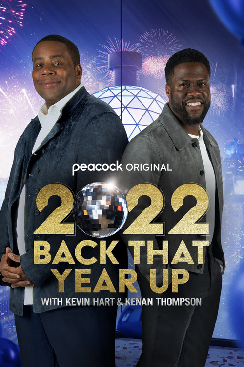 2022 Back That Year Up with Kevin Hart & Kenan Thompson (2022) movie poster