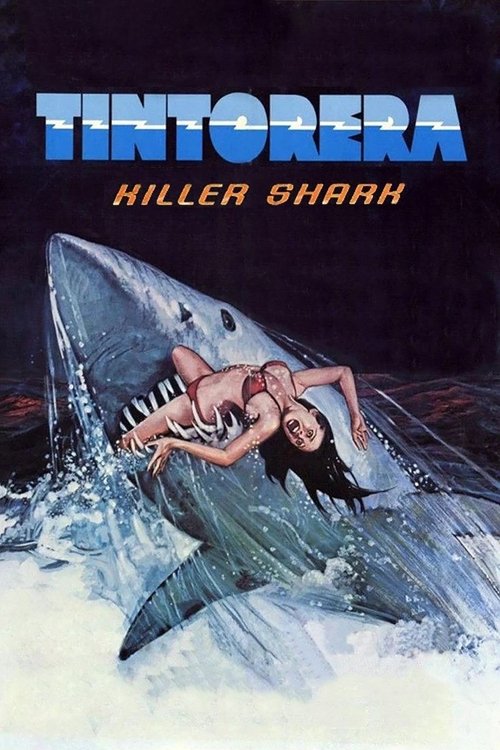 Tintorera: Killer Shark (1977) movie poster