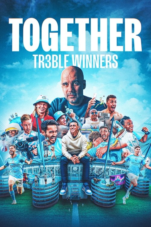 Together: Treble Winners (2024) TV show poster