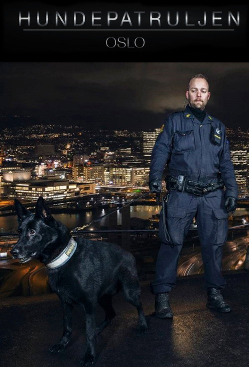 Hundepatruljen Oslo (2015) TV show poster