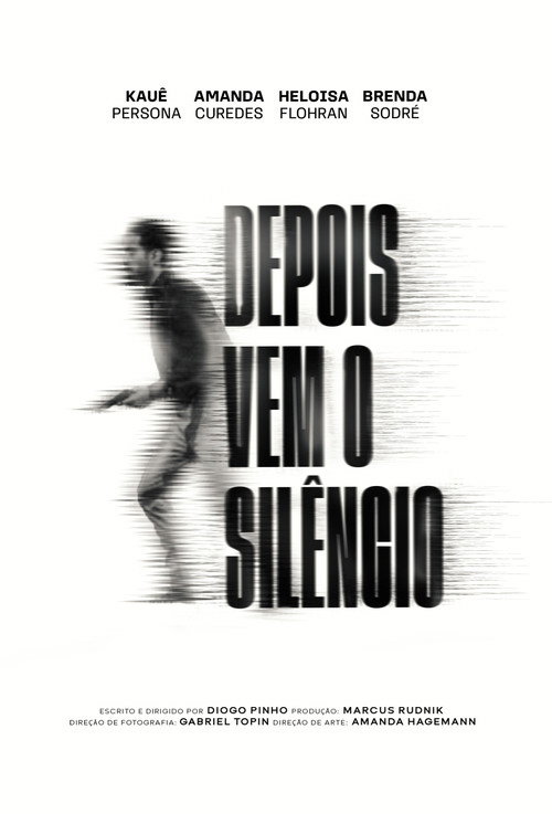 Depois vem o Silêncio movie poster