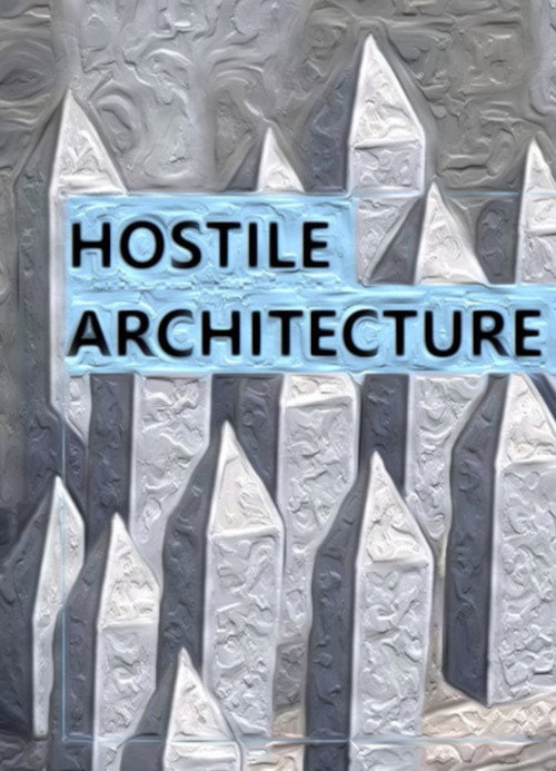 Hostile Architecture (2021) movie poster