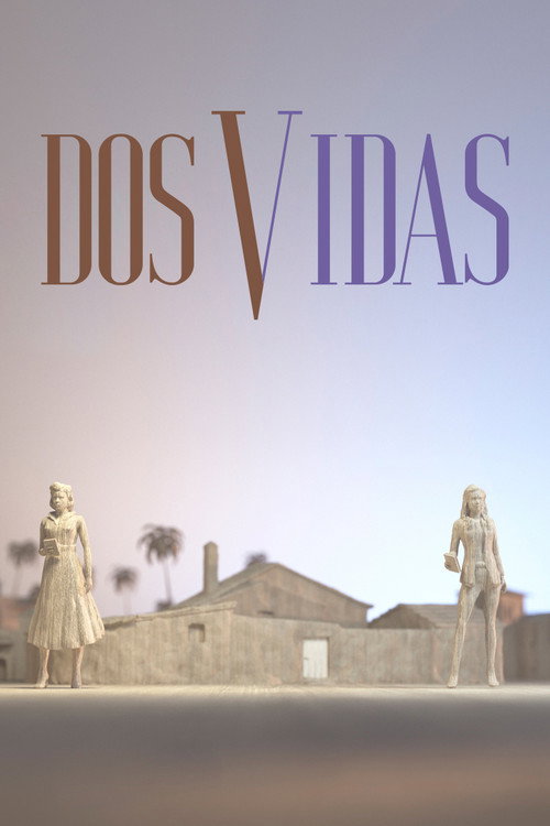 Dos vidas (2021) TV show poster