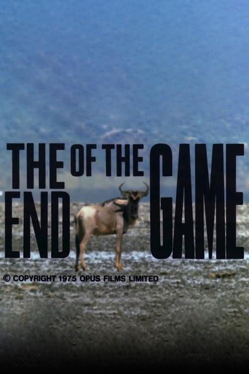 The End of the Game (1976) movie poster