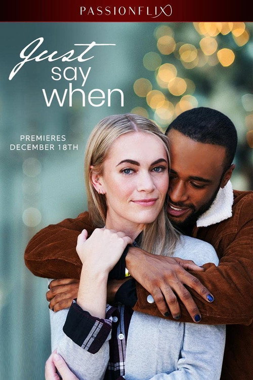 Just Say When (2020) movie poster