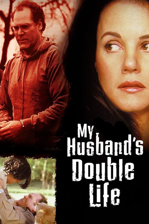 My Husband's Double Life (2001) movie poster