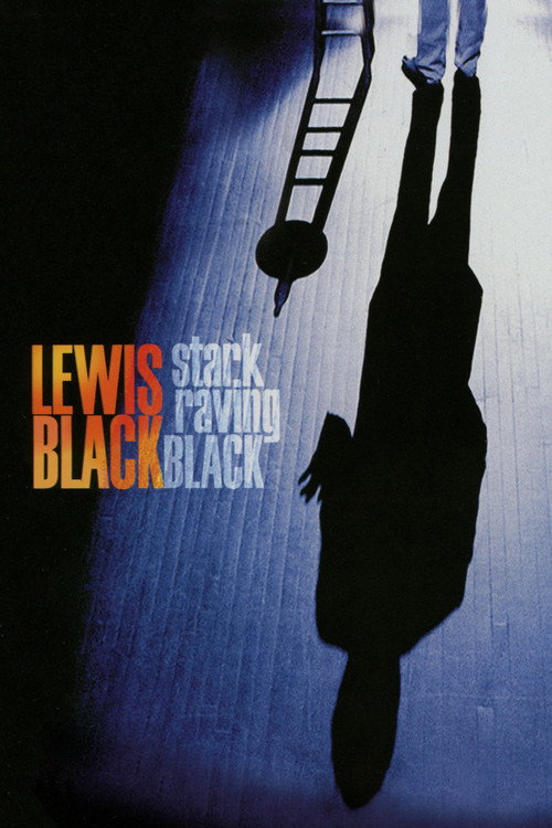 Lewis Black: Stark Raving Black (2009) movie poster