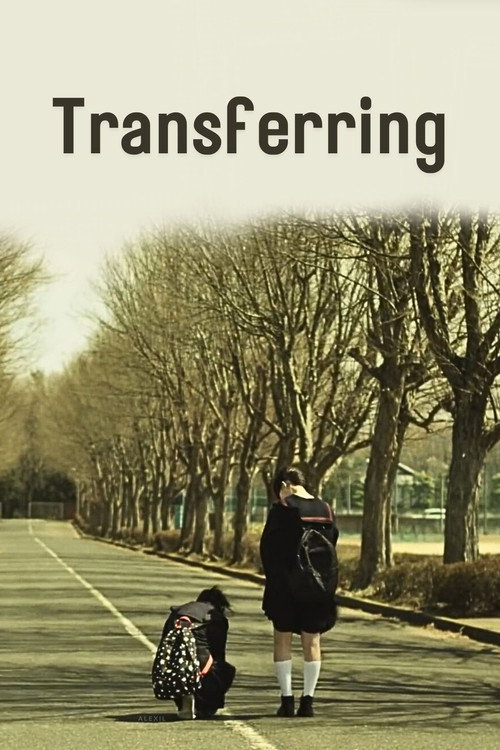 Transferring (2012) movie poster