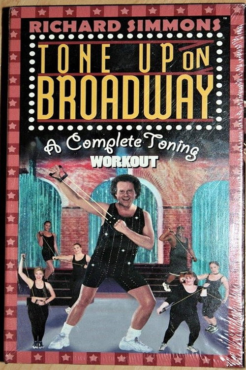 Richard Simmons: Tone Up on Broadway (2000) movie poster