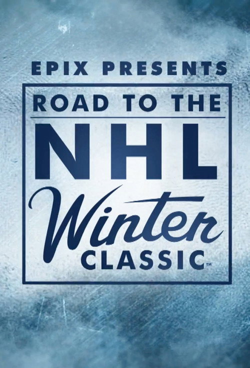 Road to the NHL Winter Classic (2010) TV show poster