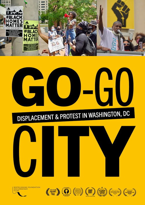 Go-Go City: Displacement & Protest in Washington, DC movie poster