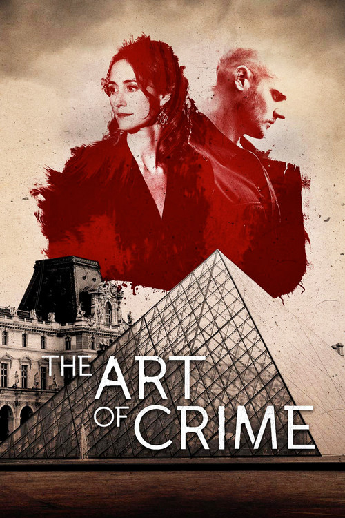 The Art of Crime (2017) TV show poster