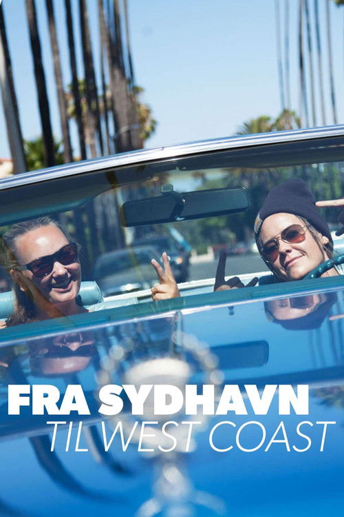 Fra Sydhavn til West Coast (2013) TV show poster