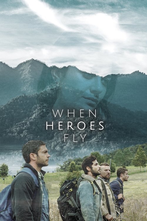 When Heroes Fly (2018) TV show poster