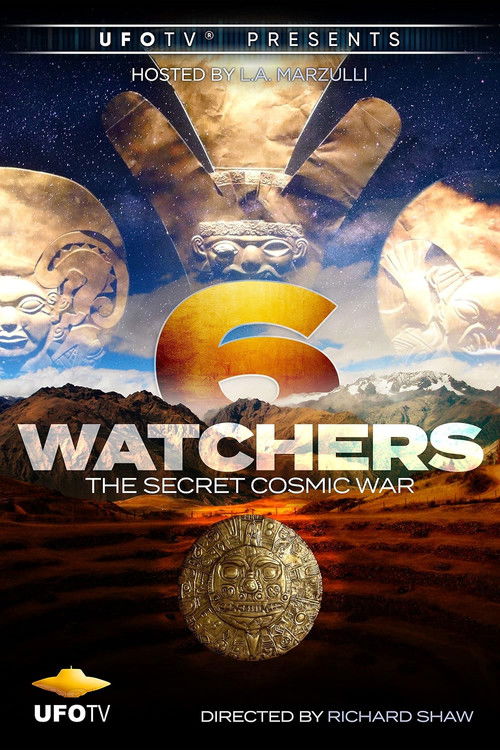 Watchers 6: The Secret Cosmic War (2013) movie poster