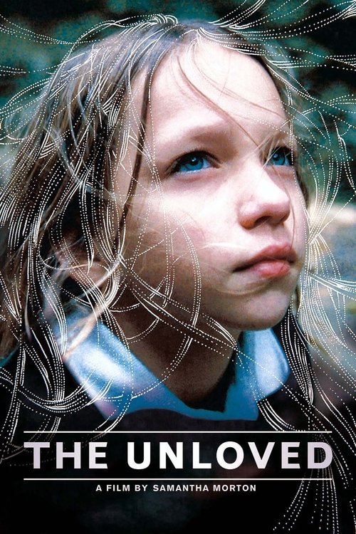 The Unloved (2009) movie poster
