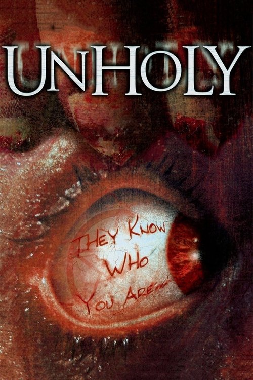 Unholy (2007) movie poster