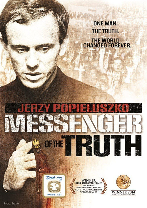 Jerzy Popieluszko: Messenger of the Truth (2013) movie poster