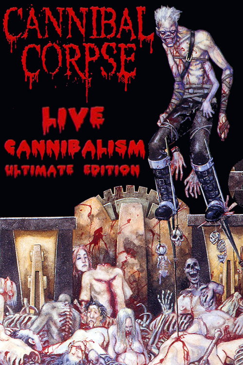 Cannibal Corpse: Live Cannibalism (2000) movie poster