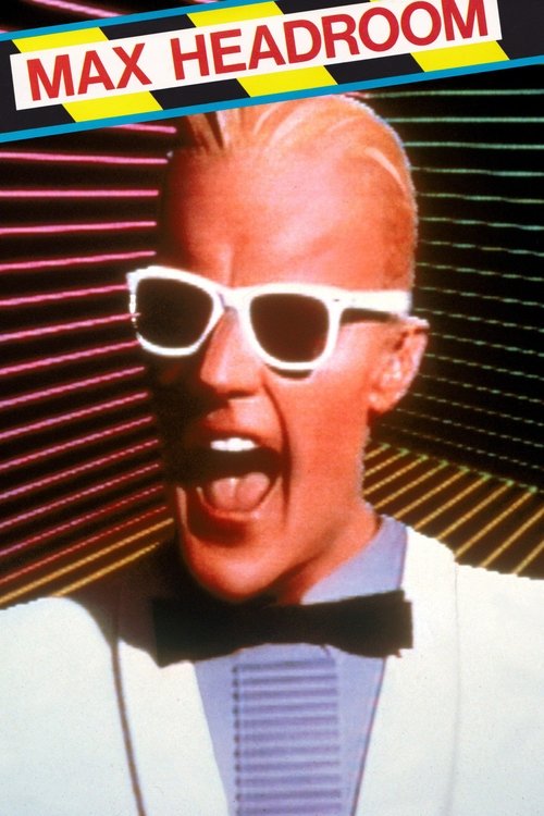 The Max Headroom Show (1985) TV show poster