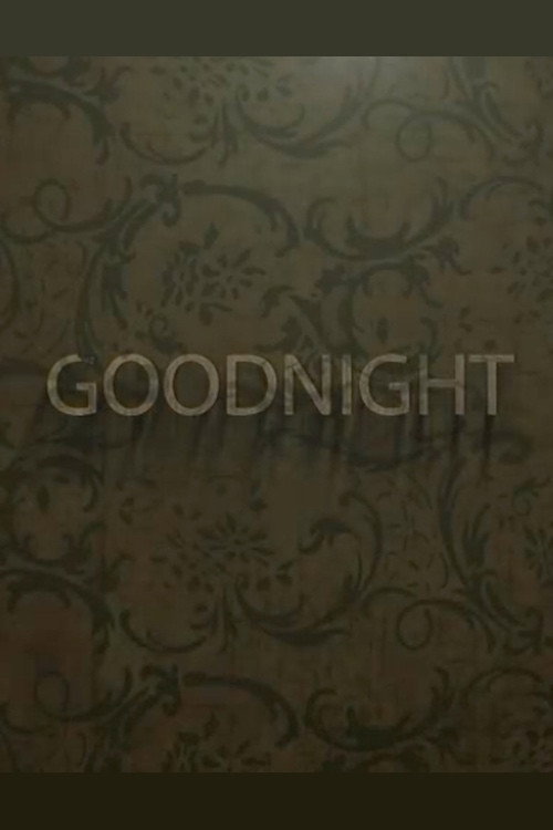Goodnight (2018) movie poster