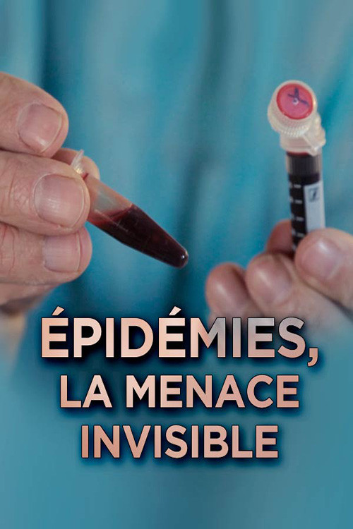 Epidemics: The Invisible Threat (2014) movie poster