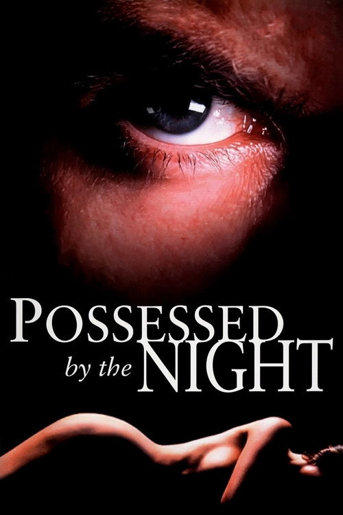Possessed by the Night (1994) movie poster