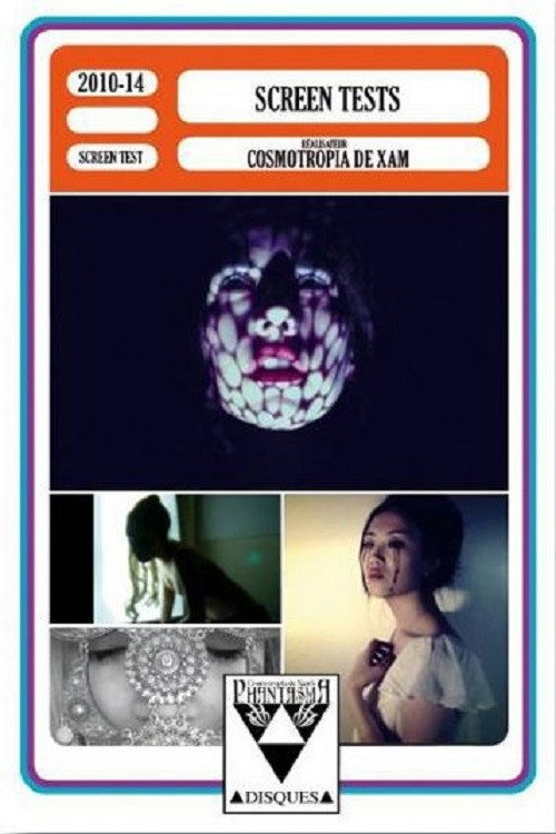 The Screen Tests of Cosmotropia de Xam (2014) movie poster