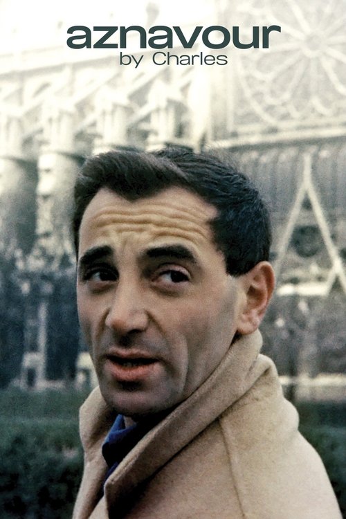 Aznavour by Charles (2019) movie poster