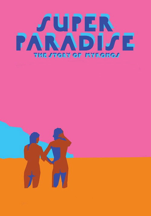 Super Paradise (2025) movie poster