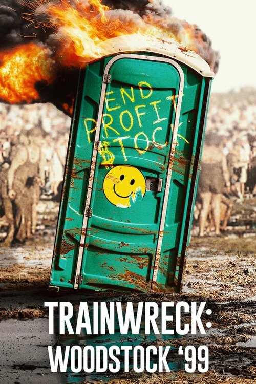 Trainwreck: Woodstock '99 (2022) TV show poster