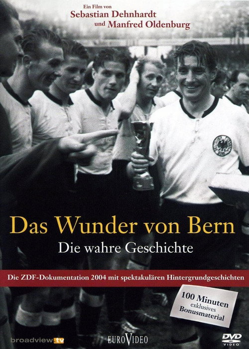 Das Wunder von Bern - Die wahre Geschichte (2004) movie poster