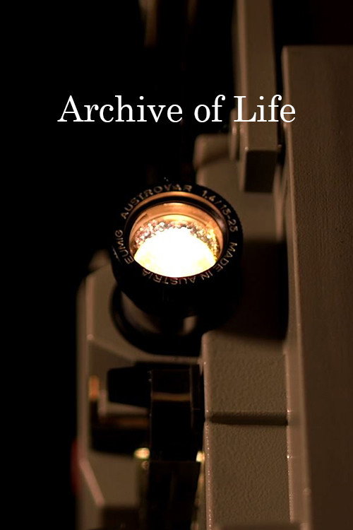 Archive of Life (2024) movie poster