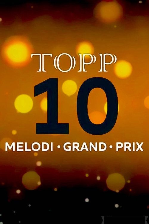 Topp 10 – Melodi Grand Prix (2010) TV show poster