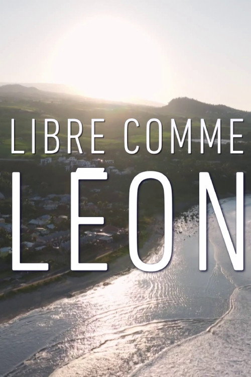 Libre comme Léon (2024) movie poster