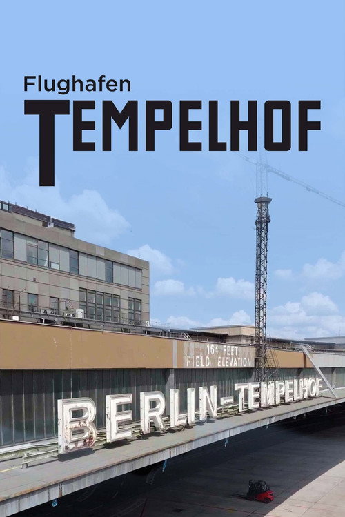 Berlin Tempelhof Airport - Gateway to Freedom (2024) movie poster