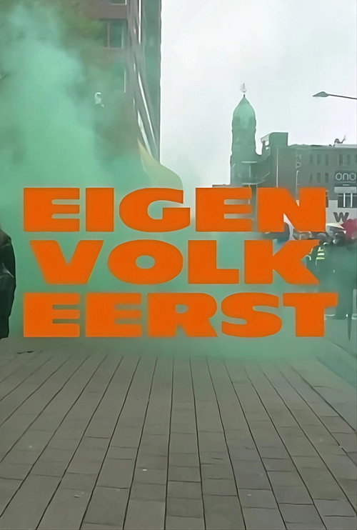 Eigen Volk Eerst (2023) TV show poster