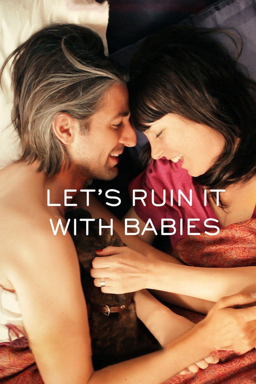 Let's Ruin It with Babies (2013) movie poster