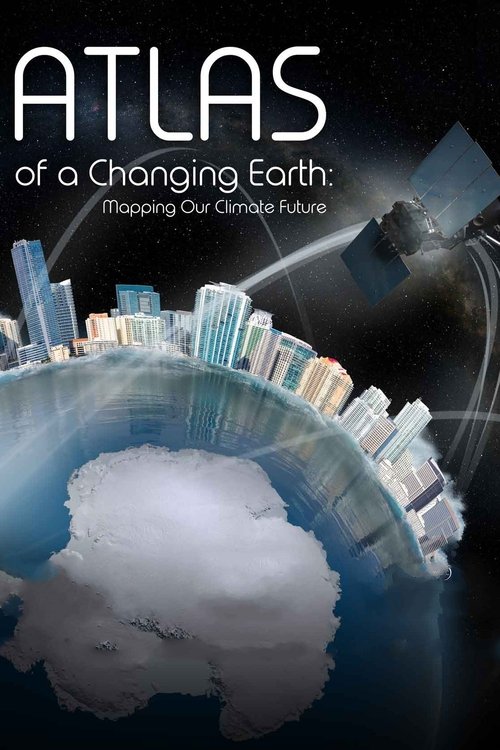 Atlas of a Changing Earth (2023) movie poster