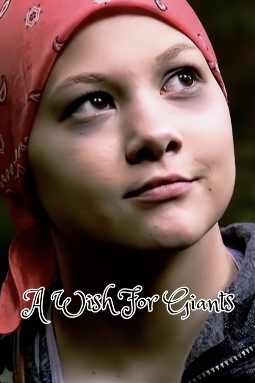 A Wish for Giants (2018) movie poster