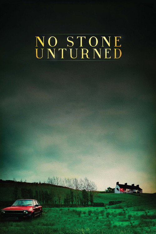 No Stone Unturned (2017) movie poster