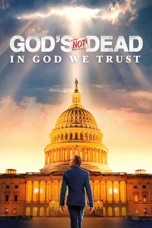 God's Not Dead: In God We Trust (2024) movie poster