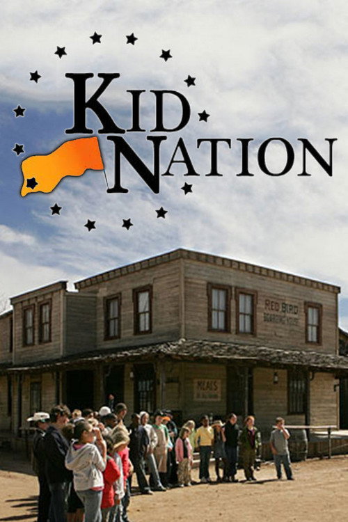 Kid Nation (2007) TV show poster