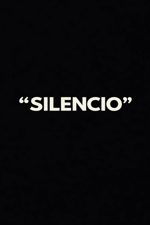 “SILENCIO” (2026) movie poster
