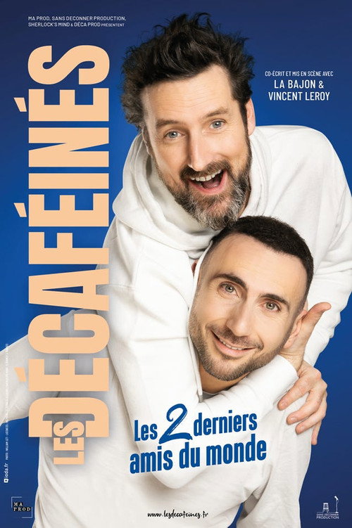 Les Décaféinés : Les 2 derniers amis du monde (2025) movie poster