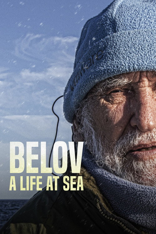Belov: A Life at Sea (2025) movie poster