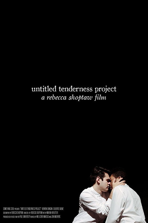 Untitled Tenderness Project (2018) movie poster